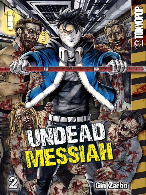 Title details for Undead Messiah, Volume 2 by Gin Zarbo - Available